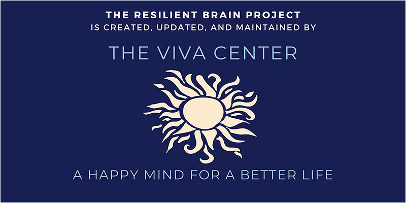 The Resilient Brain Project is created and maintained by The Viva Center. A happy mind for a better life.